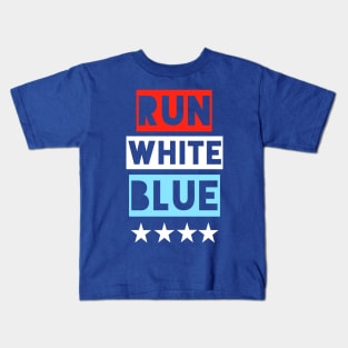 4th of July Running - Run White Blue Kids T-Shirt